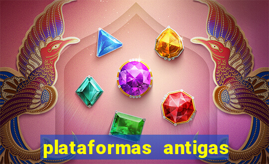 plataformas antigas de jogos slots